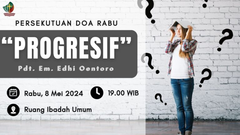Persekutuan Doa Rabu, 8 Mei 2024