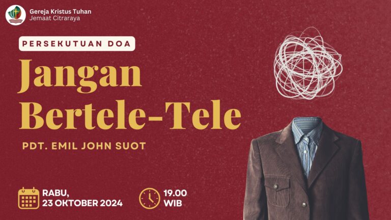 Persekutuan Doa Rabu, 23 Oktober 2024