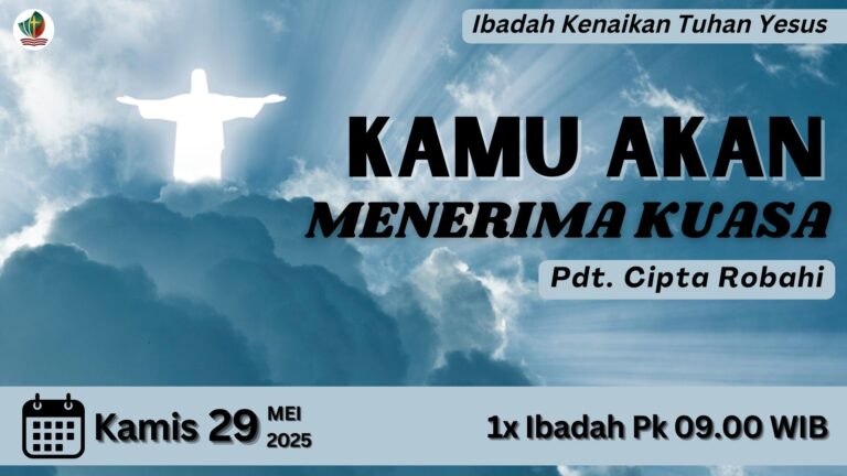 Ibadah Kenaikan Tuhan Yesus