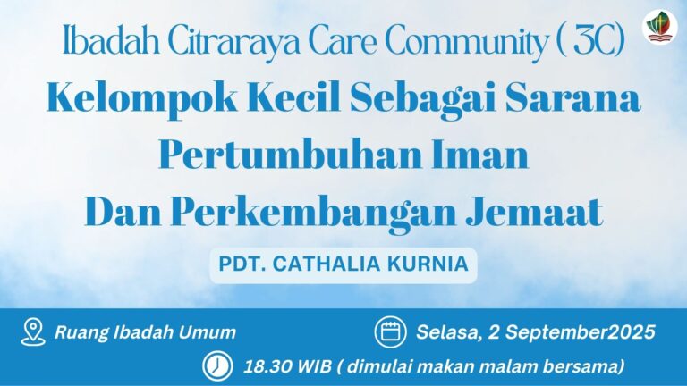 Ibadah Citraraya Care Community (3C), 2 September 2025