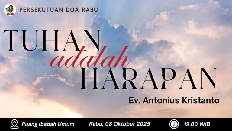 Persekutuan Doa Rabu, 8 Oktober 2025